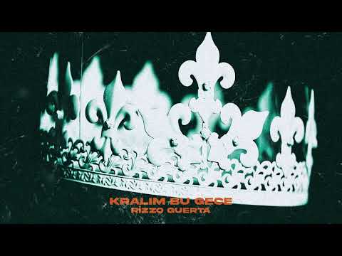 Rizzo Guerta - Kralım Bu Gece (Official Audio)