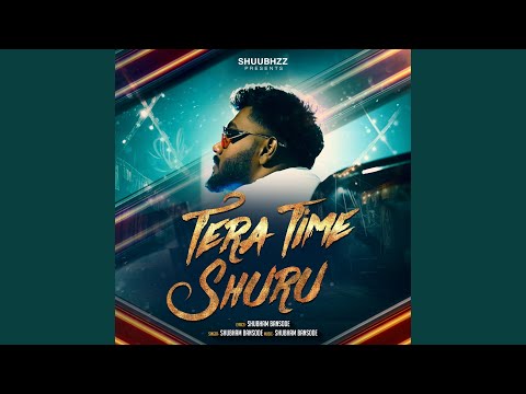 Tera Time Shuru