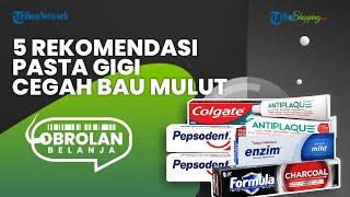 Selain Obat Kumur, Ini Rekomendasi Pasta Gigi sebagai Alternatif Lain Pencegah Bau Mulut saat Puasa