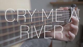 Justin Timberlake - Cry Me A River - Fingerstyle Guitar Cover by James Bartholomew