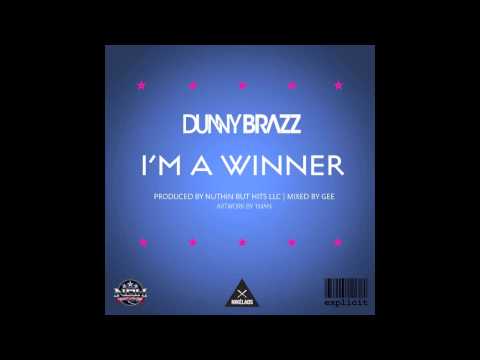 Dunny Brazz - I'm a winner (New!!)