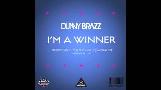 Dunny Brazz - I'm a winner (New!!)