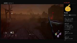 ガナシアの気まぐれに Dead by Daylight　キラー配信