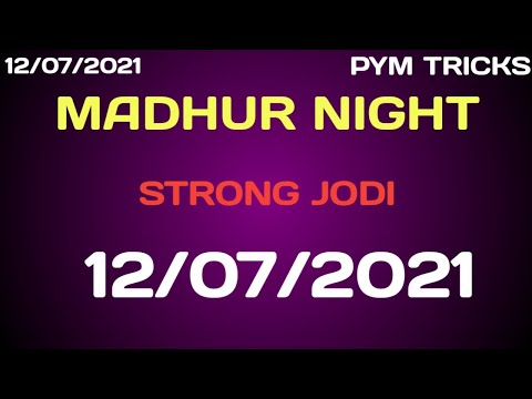 Madhur night today strong jodi  12/ 07/2021