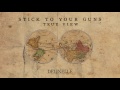 Stick To Your Guns "Delinelle"