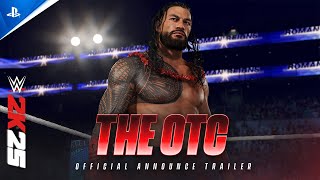 WWE 2K25 - "The OTC" Announce Trailer | PS5 & PS4 Games Trailer