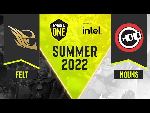 Dota2 - Nouns vs. felt - Game 2 - DPC NA Tour 3 - ESL One Summer 2022
