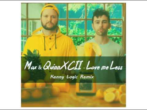 Max & Quinn XCII  -  Love me Less (Kenny Logic Extended Mix)