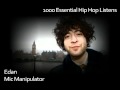 Edan - Mic Manipulator - #808 - 1000 Essential Hip Hop Listens