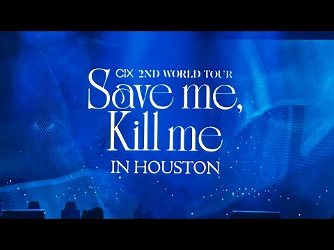 CIX Save me, Kill me tour The One + Goodbye!
