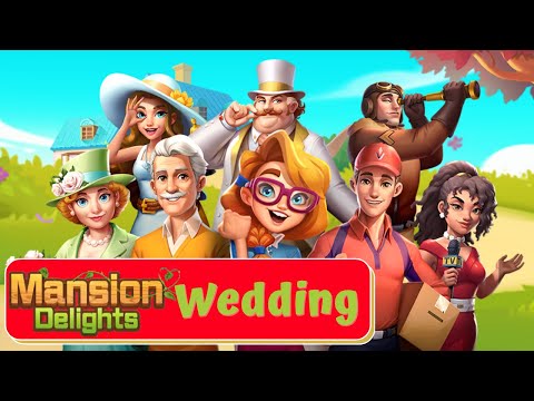 Mansion Delights - Wedding - Gameplay