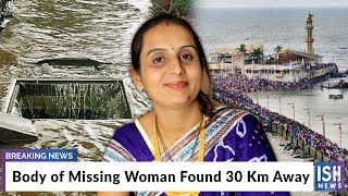 Body of Missing Woman Found 30 Km Away