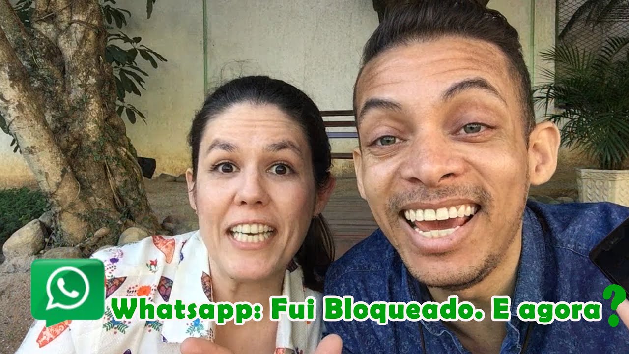 Whatsapp: Fui Bloqueado. E agora?