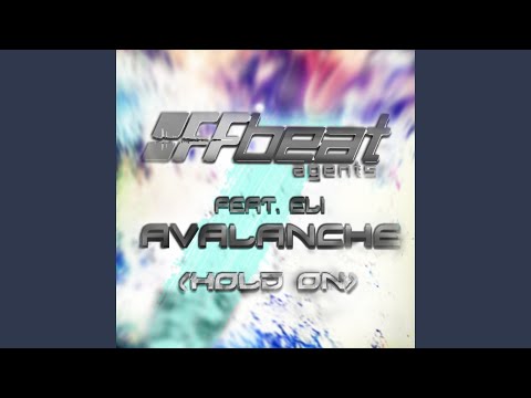 Avalanche (Hold On) (Dor Dekel Remix) (feat. Eli)