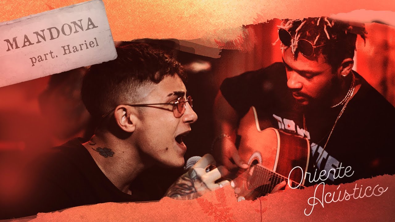Oriente Acústico  - Mandona  Part. Mc Hariel