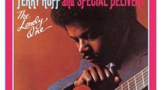 TERRY HUFF - the lonely one ~ & ~ thats when it hurts