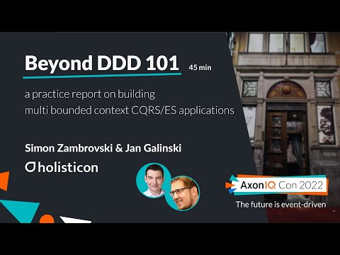 Beyond DDD 101: A Practice Report on Building Multi-Bounded Context CQRS/Event-Sourcing Applications