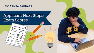 Applicant Next Steps: Exam Scores