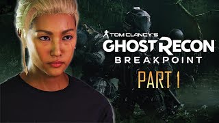 GHOST RECON BREAKPOINT | Part 1