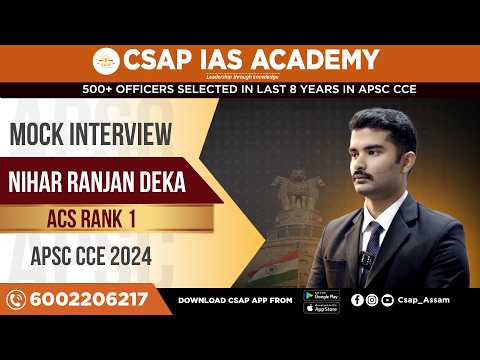 APSC Mock Interview | Nihar Ranjan Deka | ACS Rank 1 | APSC CCE 2024
