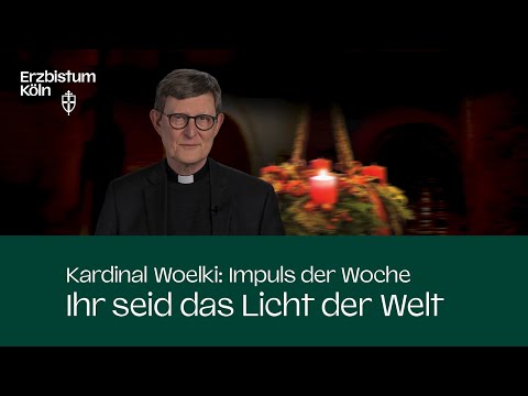 Impuls der Woche - Ihr seid das Licht der Welt (29. November 2025)