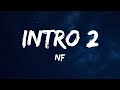 NF Intro 2 Lyrics