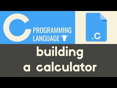Building a Basic Calculator | C | Tutorial 13