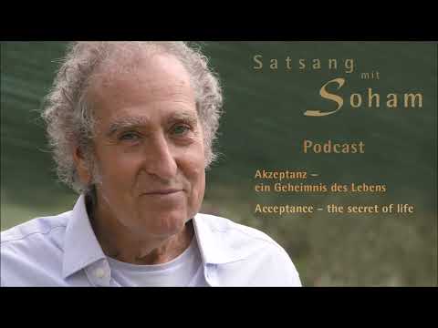 Akzeptanz - ein Geheimnis des Lebens