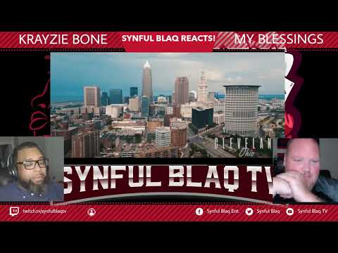 Be Blessed! Synful Blaq Reacts - Krayzie Bone - My Blessings