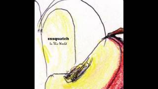 Susquatch - Summer Ends
