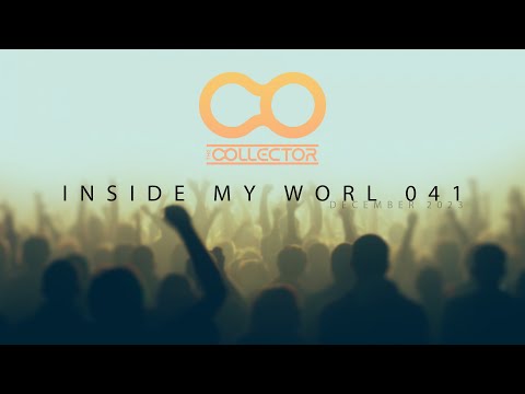 The Collector - Inside My World 041 | Melodic House & Techno | Progressive House | Afro House
