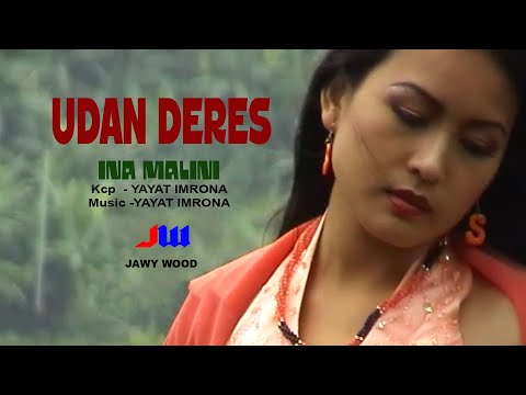 UDAN DERES (Official Music Video) - Voc. INA MALINI - Kcp. YAYAT IMRONA - Prod. NADA SWARA RECORD