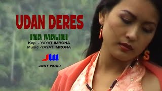 Download lagu UDAN DERES - Voc. INA MALINI - Kcp. YAYAT IMRONA - Prod. NADA SWARA RECORD mp3 Download lagu UDAN DERES - Voc. INA MALINI - Kcp. YAYAT IMRONA - Prod. NADA SWARA RECORD mp3