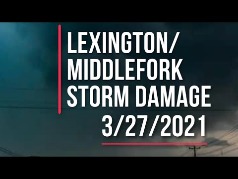 Lexington/Middlefork tornado damage 3/27/2021