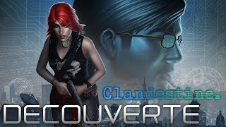 Clandestine - Découverte