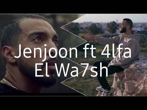 Jenjoon Ft 4lfa - Elwa7sh (Official Music Video)