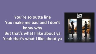 Jonas Blue - What I Like About You (ft Theresa Rex) (Lyrics)