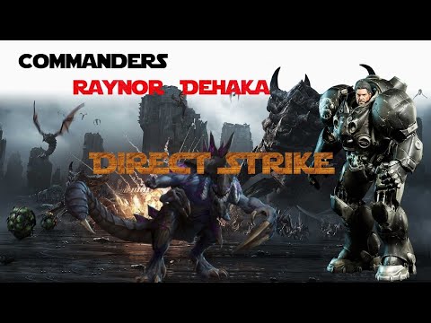 Starcraft 2 Direct Strike Commanders Raynor + Dehaka killer strategy!