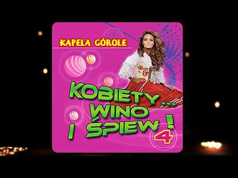 Kapela Górole - Corne Łocy