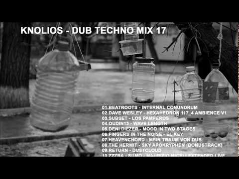 Dub Techno Mix 17 Knolios