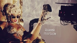 Rihanna - PeepShow [FM Music Video]