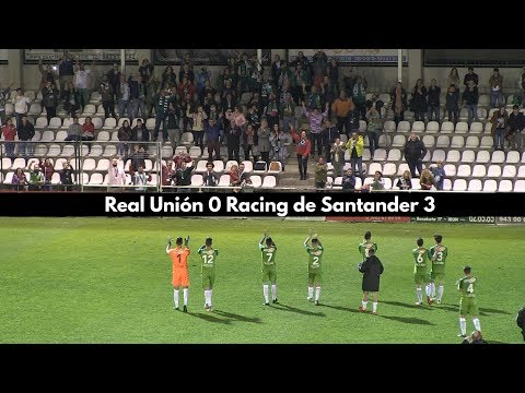 Real Unión 0 Racing de Santander 3 | Txingudi Online