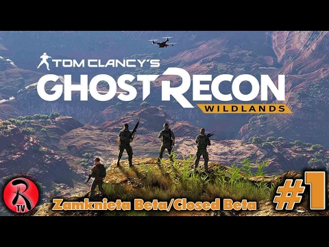 Zagrajmy w Ghost Recon Wildlands PL [BETA] #1 - Pierwsze wrażenia [GAMEPLAY PL][60FPS]