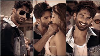 Akhiyaan Gulaab Song ❤️😍  Shahid Kapoor  4k