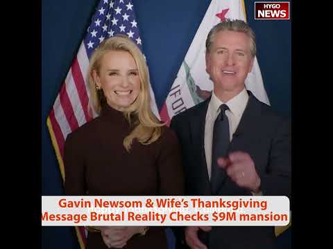 Gavin Newsom & Wife’s Thanksgiving Message from $9M mansion Brutal Reality Checks; Eric Trump Day 1
