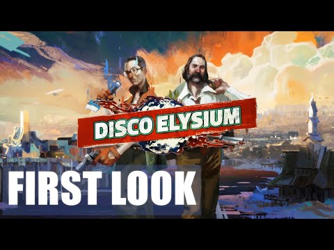 First Look | Disco Elysium The Final Cut | Gameplay