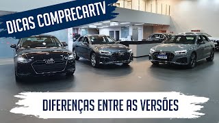Novo Audi A4 2021 - Diferenças entre as versões