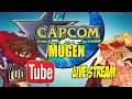 Capcom Fighting All Stars M U G E N Friday Stream Replay