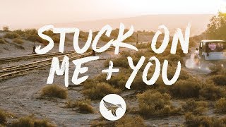 Emily Ann Roberts - Stuck On Me + You (Lyrics)