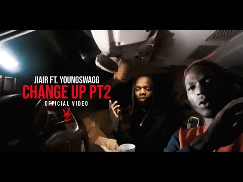 Jiair Ft. YoungSwagg - Change Up Pt2 (Shot By @YZshotem)